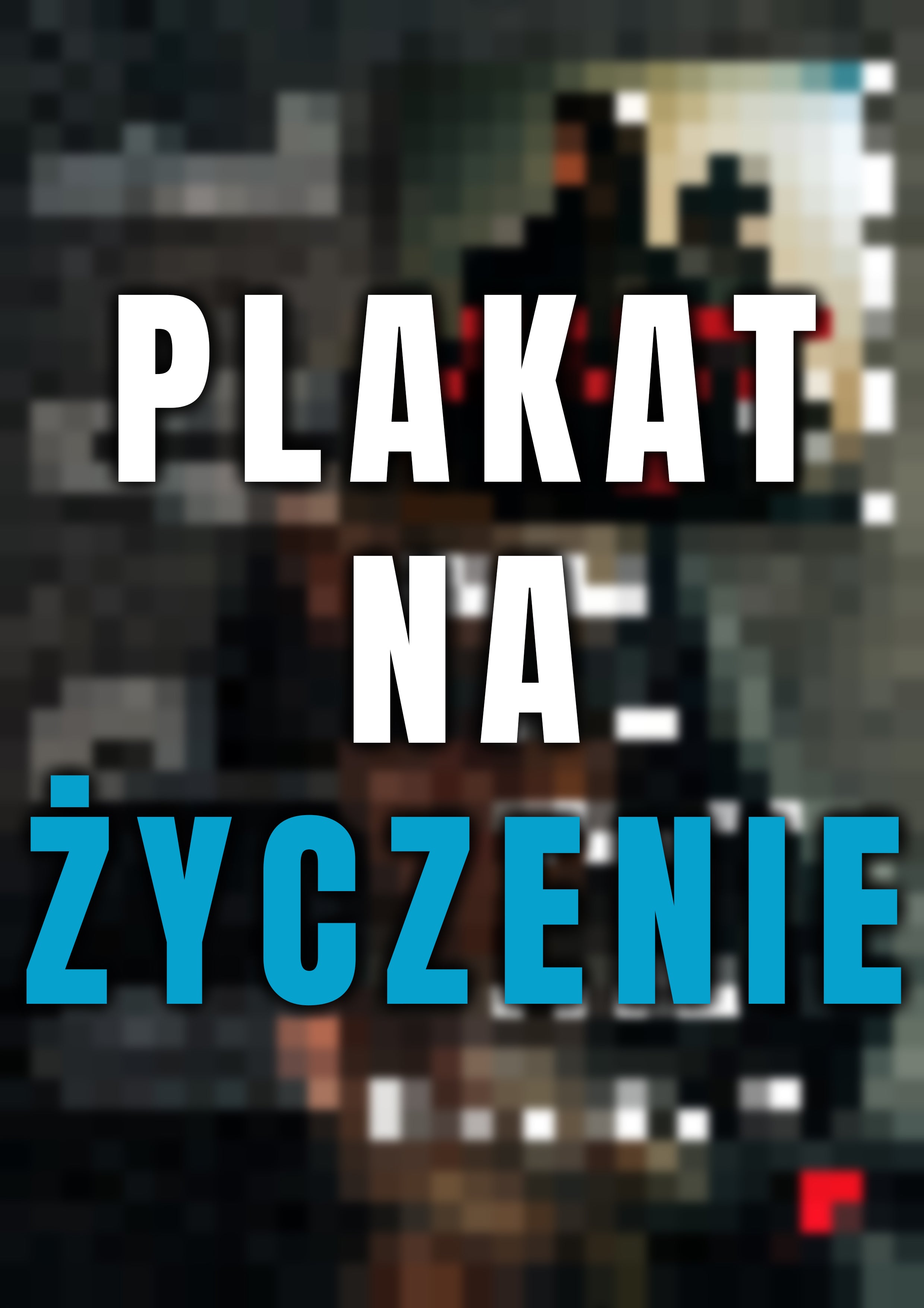Plakat na życzenie