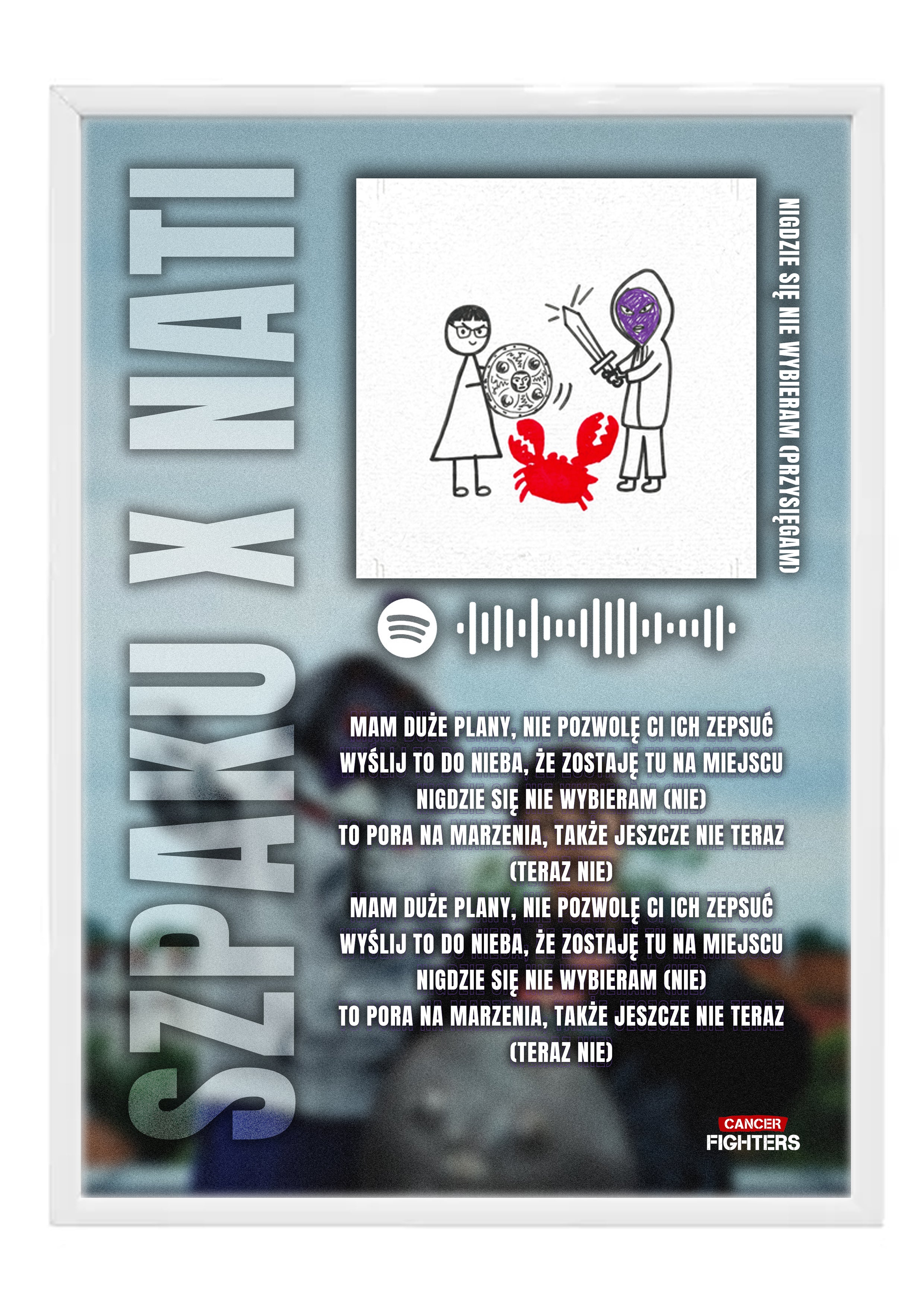 Szpaku x Nati - Nigdzie się nie wybieram