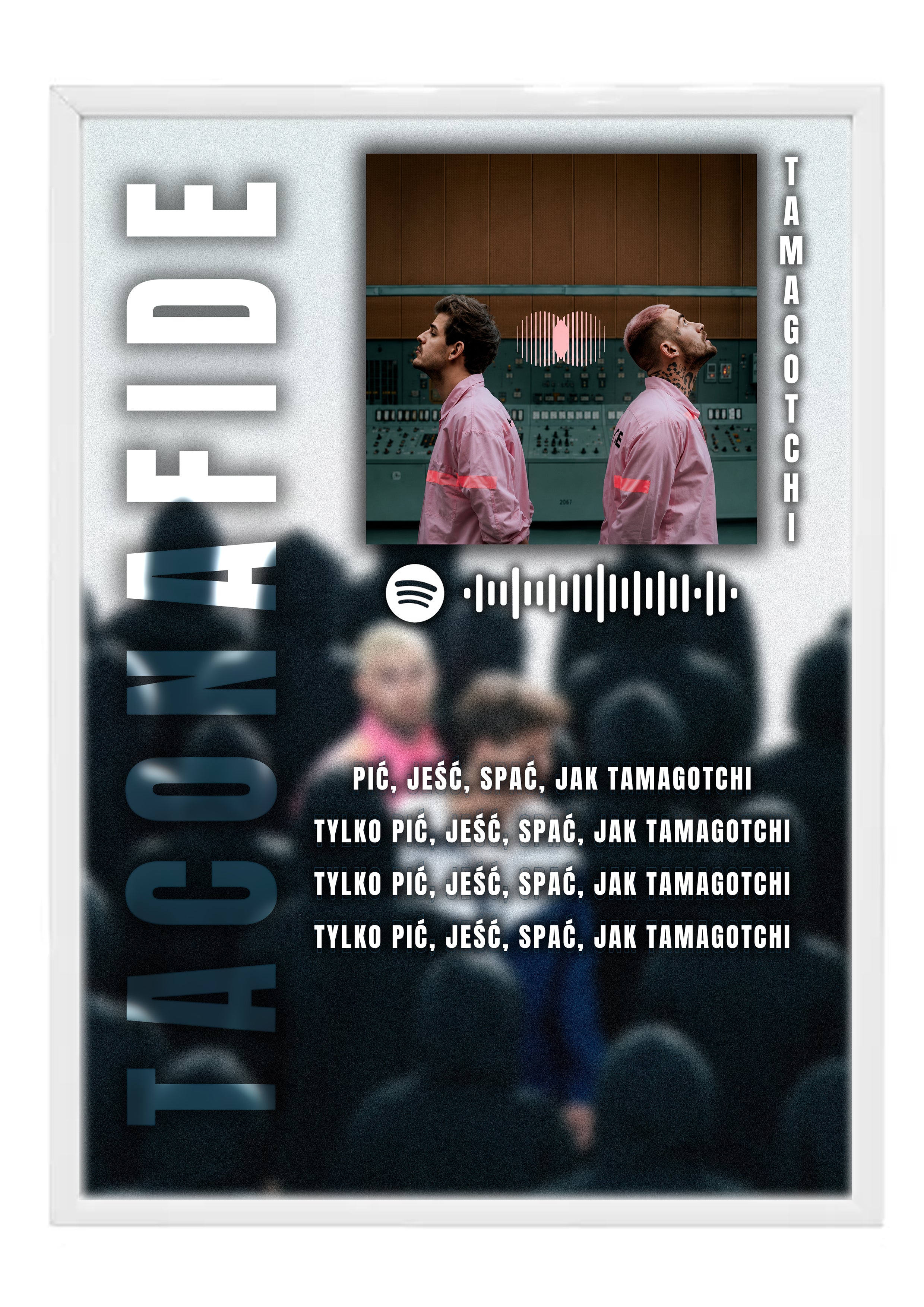 Taconafide - Tamagotchi